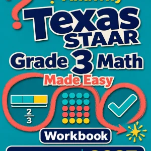 Texas STAAR Grade 3 Math Workbook